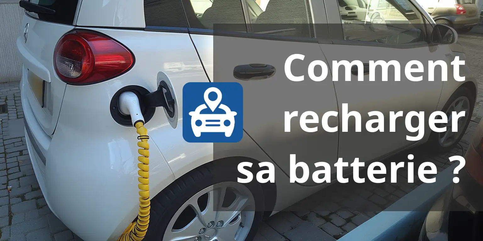 Comment recharger sa batterie électrique ?